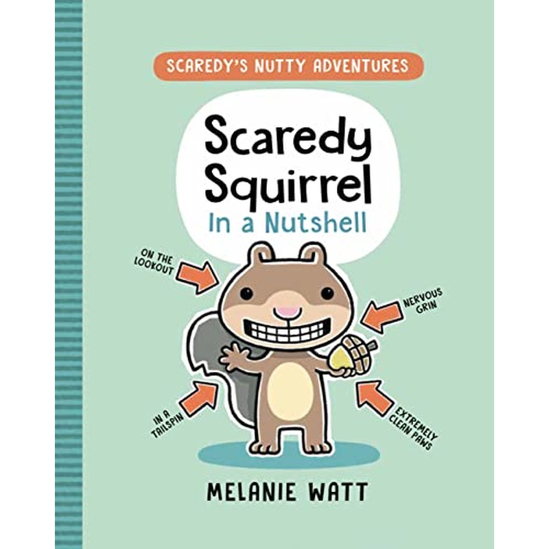 Scaredy Squirrel in a Nutshell (Scaredy's Nutty Adventures) (R)