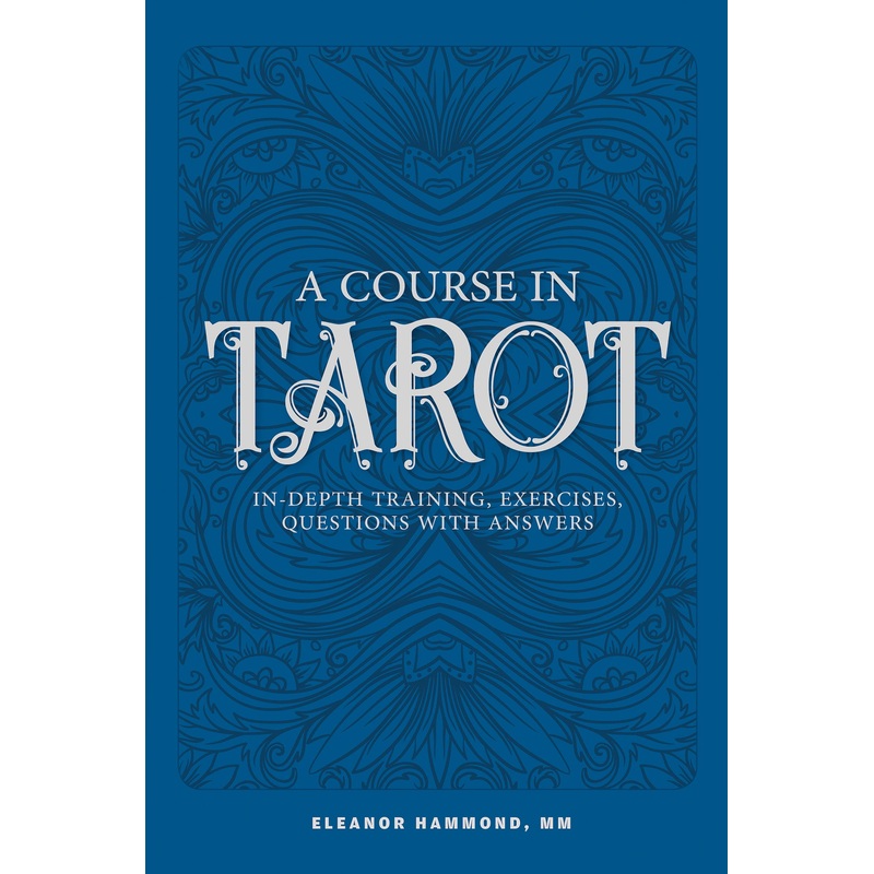 A Course in Tarot
