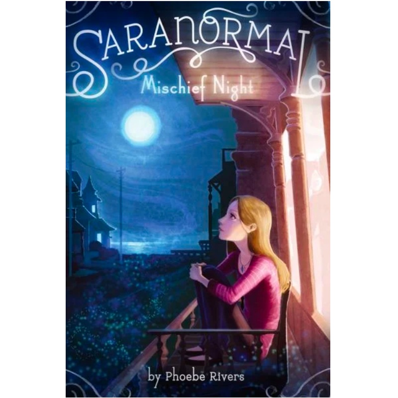 Saranormal #3: Mischief Night