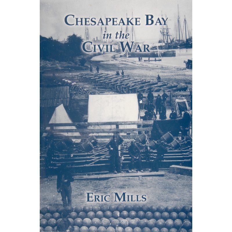 Chesapeake Bay in the Civil War