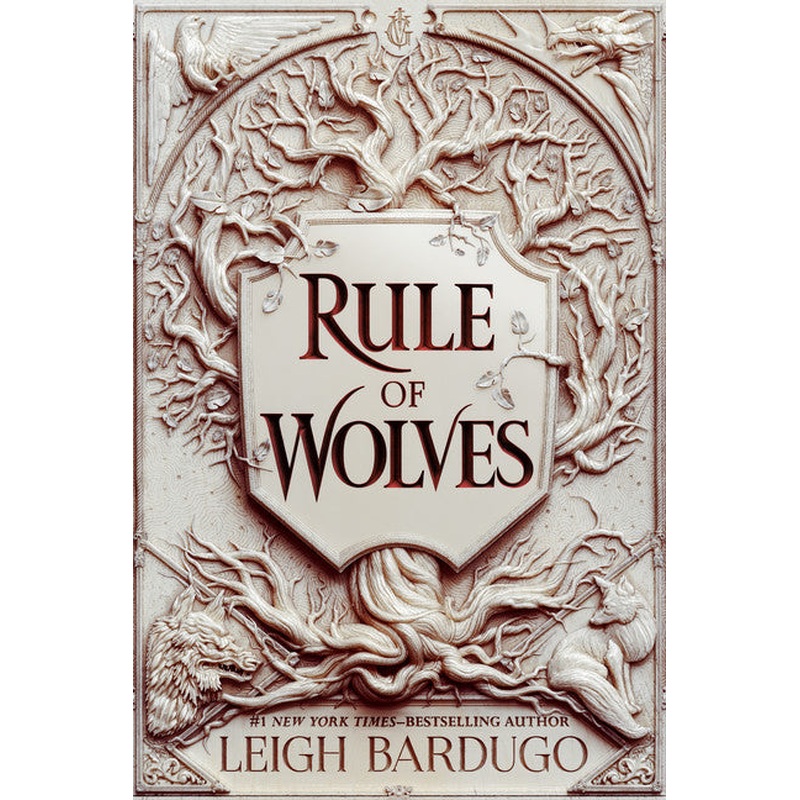 Rule of Wolves (King of Scars #2) (HC)