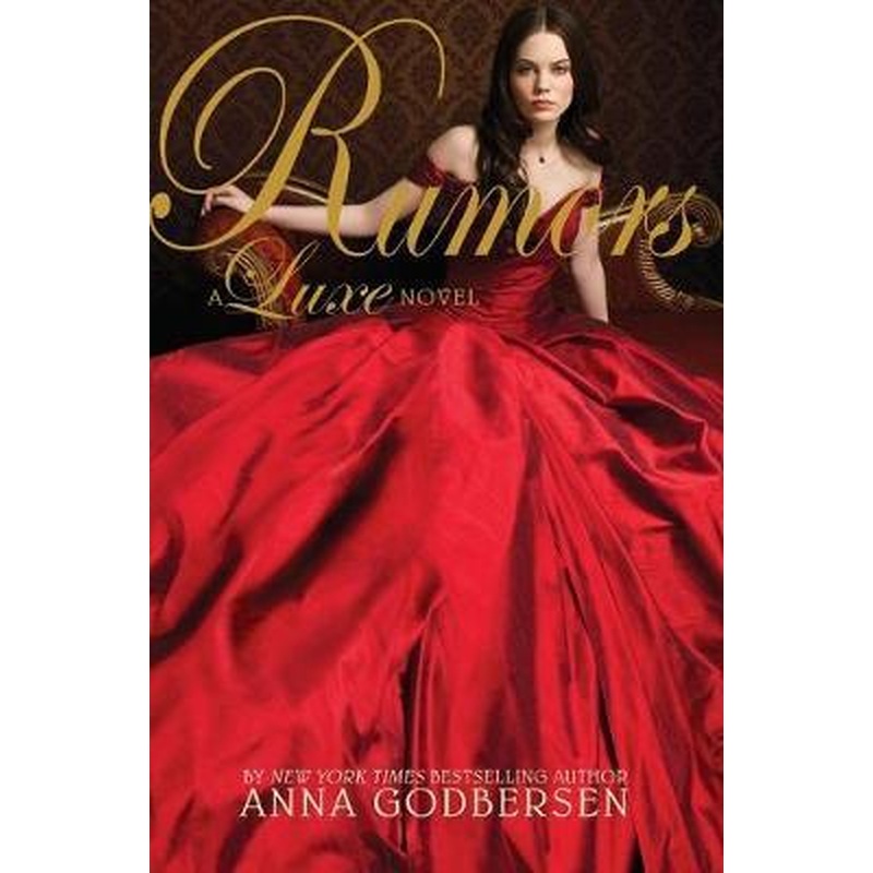 Rumors (a Luxe Novel #2)