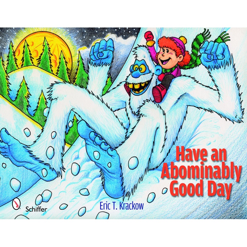 Have an Abominably Good Day