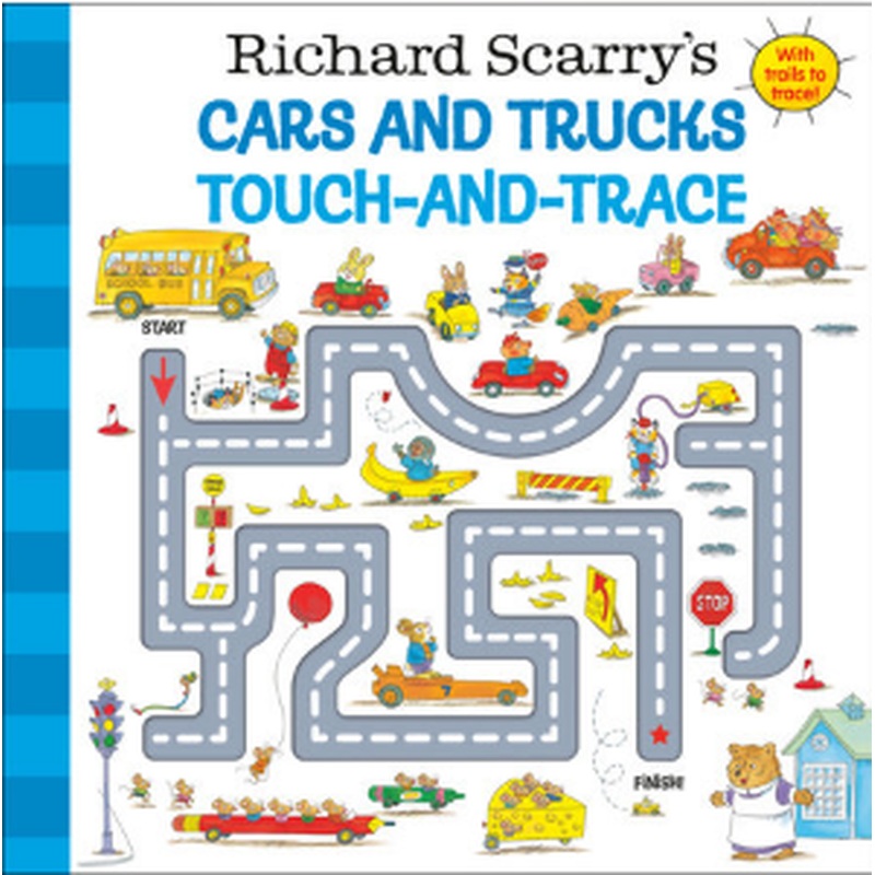 Richard Scarry's Cars and Trucks Touch & Trace