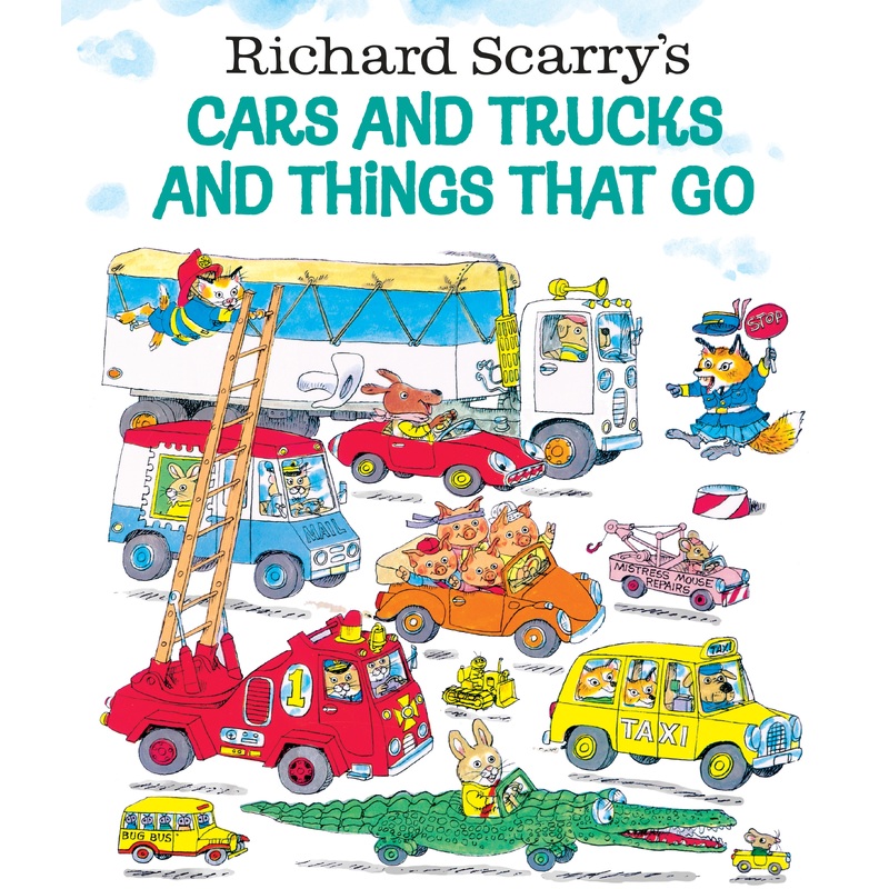 Richard Scarry's Cars & Trucks & Things That Go