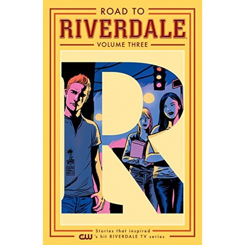 Road to Riverdale Vol. 3