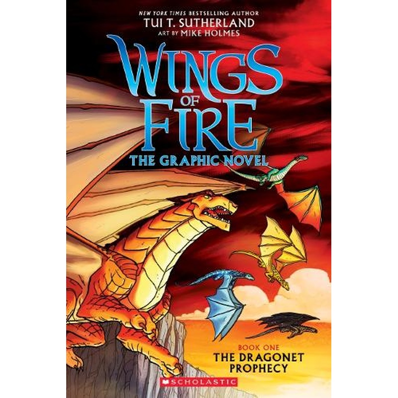 Wings of Fire Graphic Novel #1: The Dragonet Prophecy