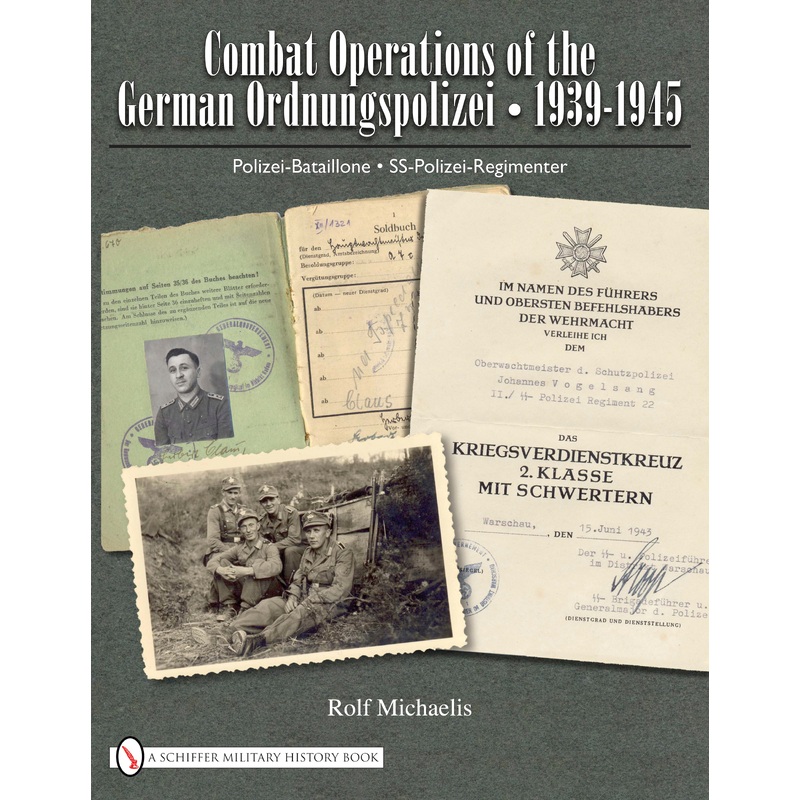 Combat Operations of the German Ordnungspolizei, 1939-1945