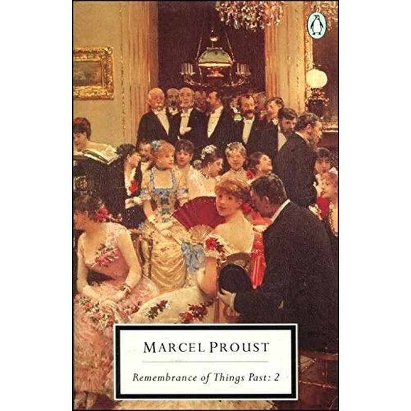 Remembrance of Things Past Volume 2 (Twentieth Century Classics)
