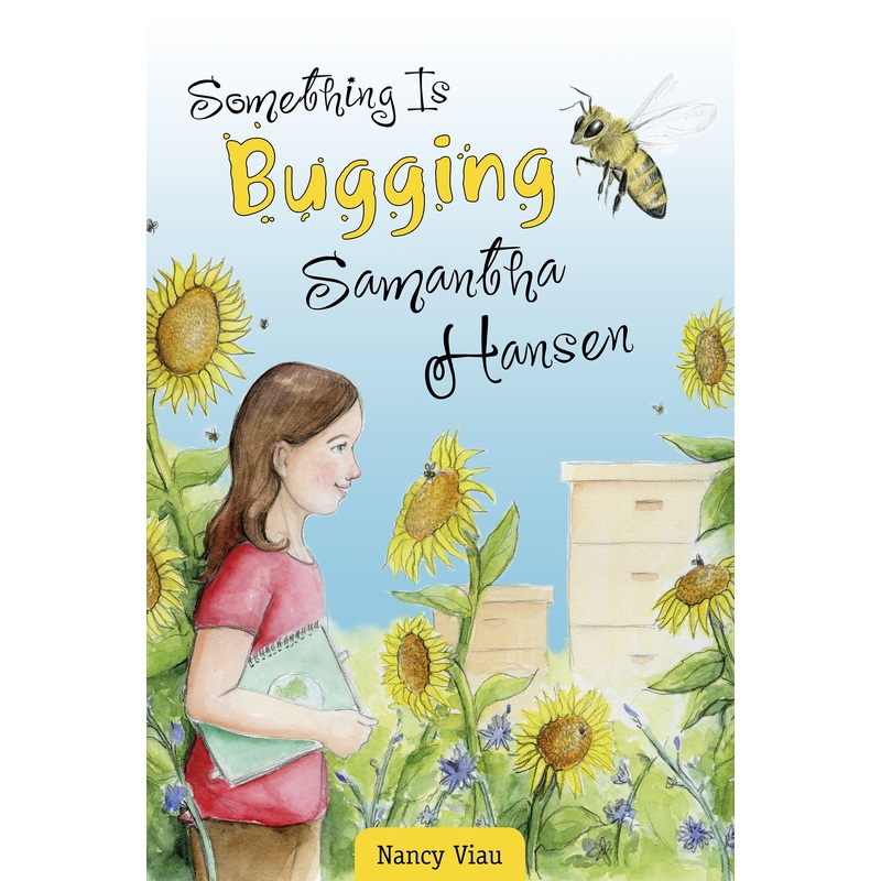 Something Is Bugging Samantha Hansen