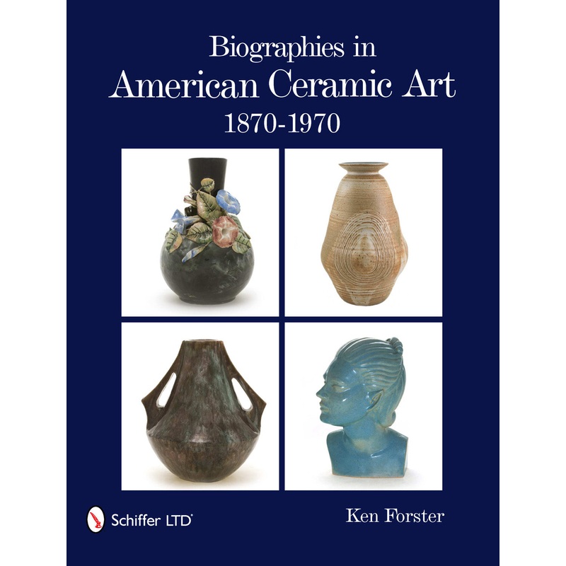 Biographies in American Ceramic Art