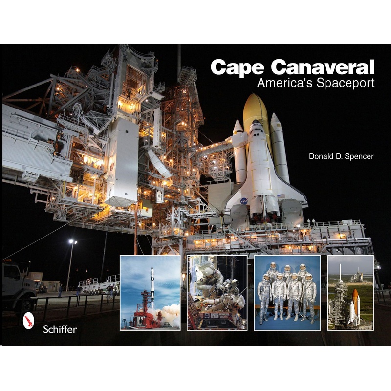 Cape Canaveral: America's Spaceport