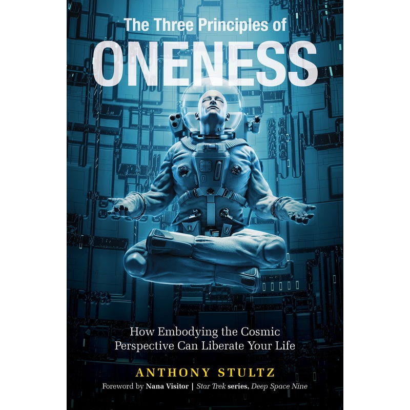 The Three Principles of Oneness