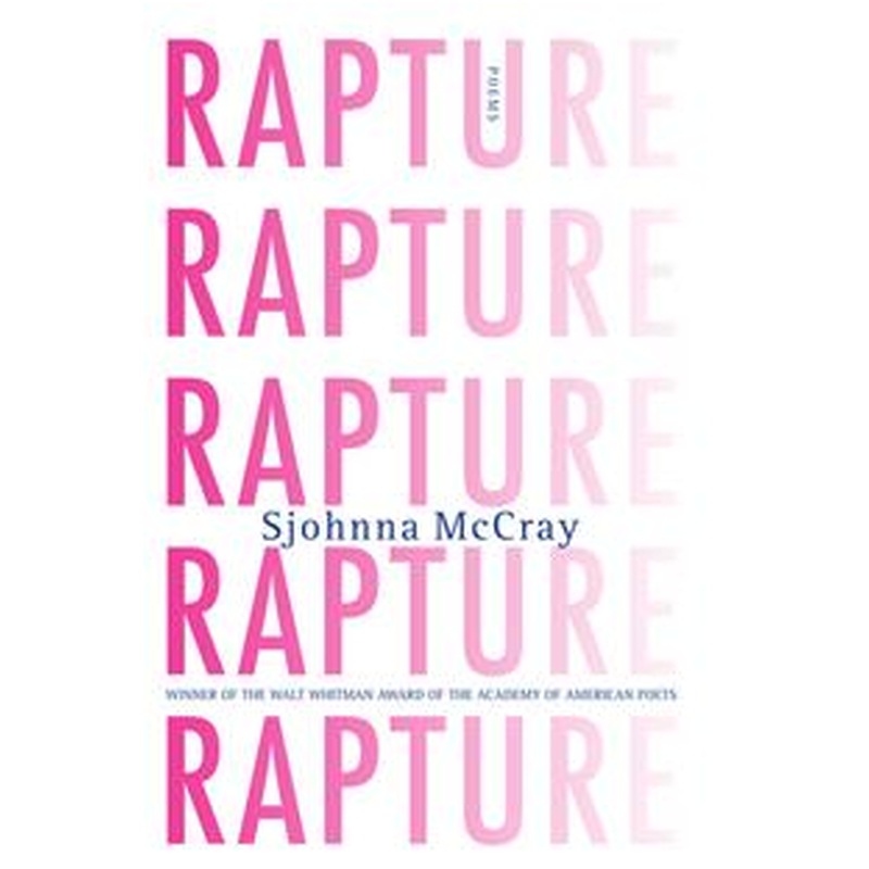 Rapture: Poems