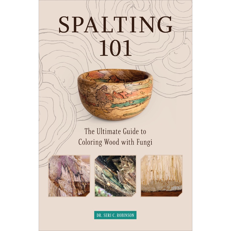 Spalting 101