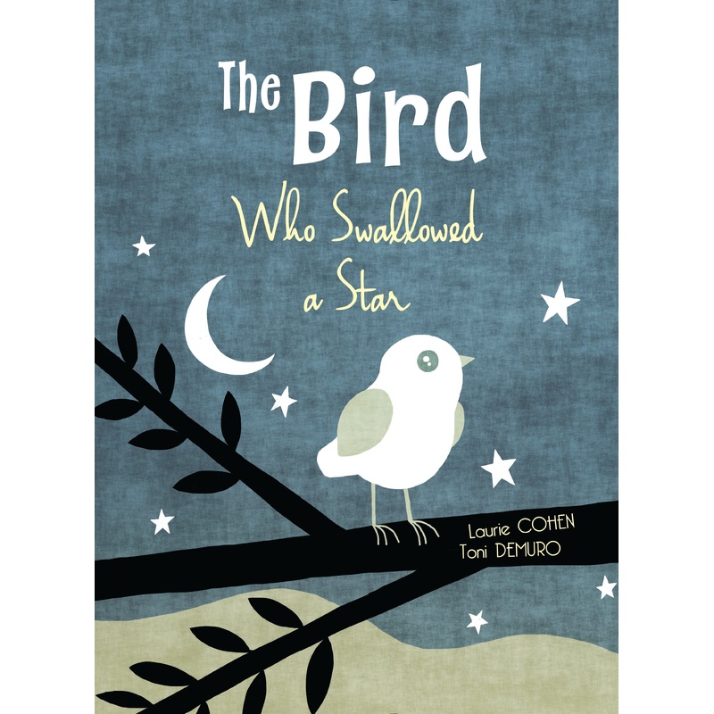 The Bird Who Swallowed a Star
