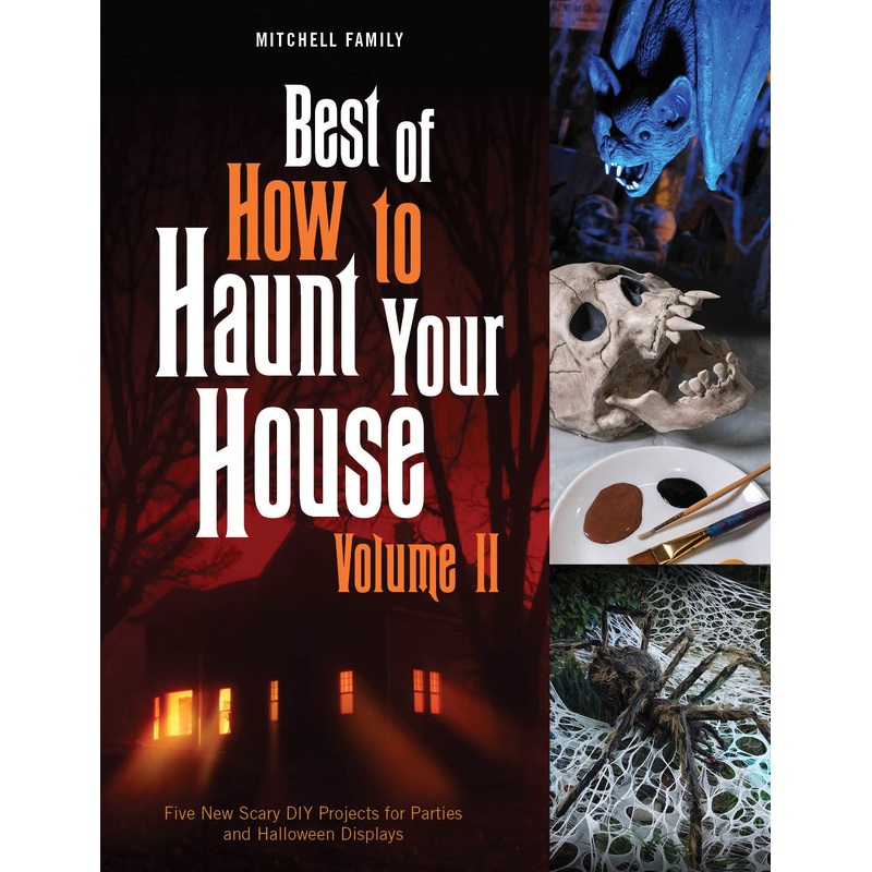 Best of How to Haunt Your House, Volume II