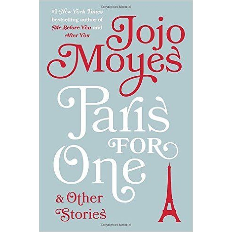 Paris for One and Other Stories