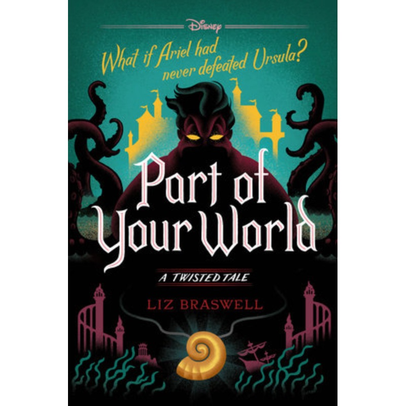Part of Your World: A Twisted Tale (HC)