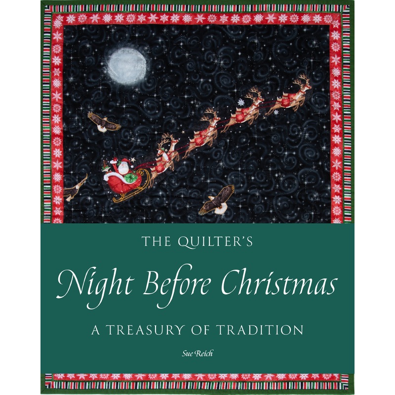 The Quilter's Night Before Christmas