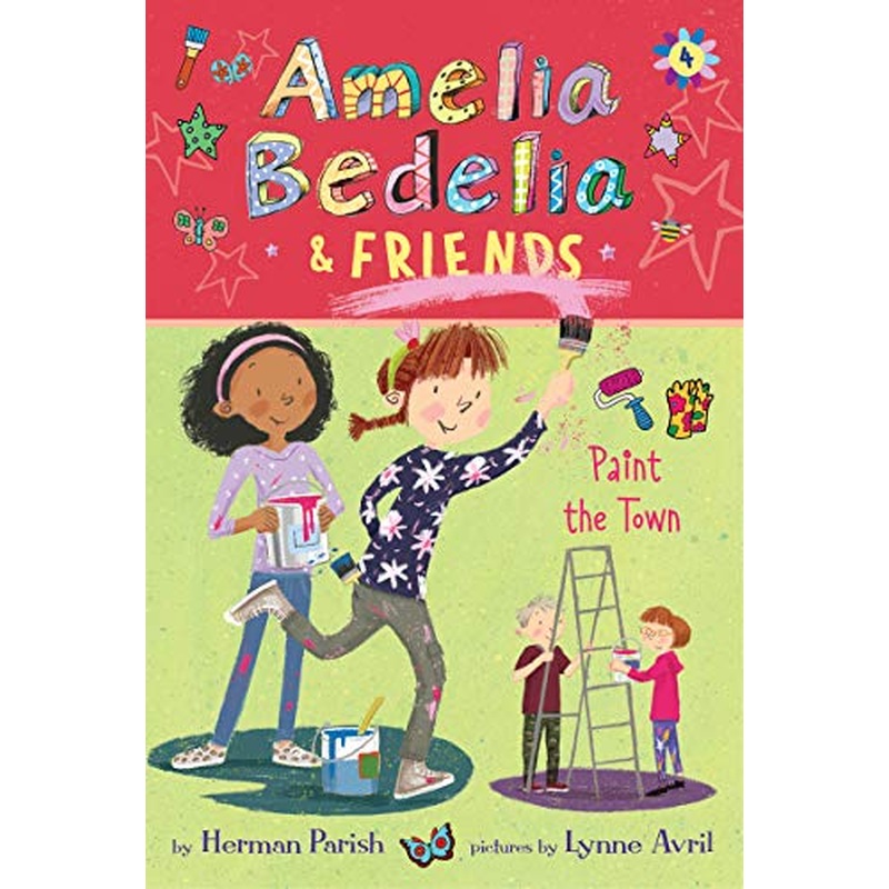 Paint the Town (Amelia Bedelia & Friends, Bk. 4)