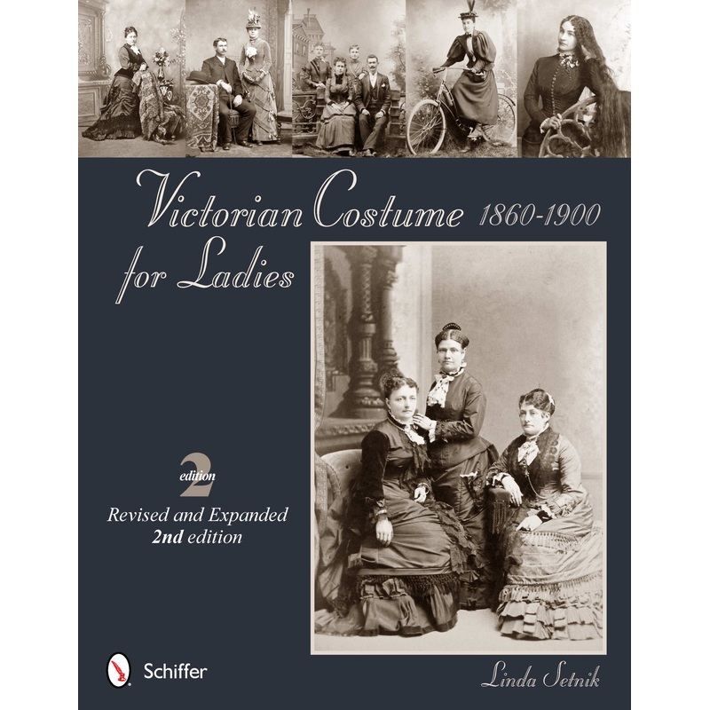 Victorian Costume for Ladies 1860-1900