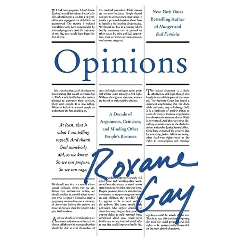Opinions: A Decade of Arguments, Criticism, and Minding Other People's Business (HCR)