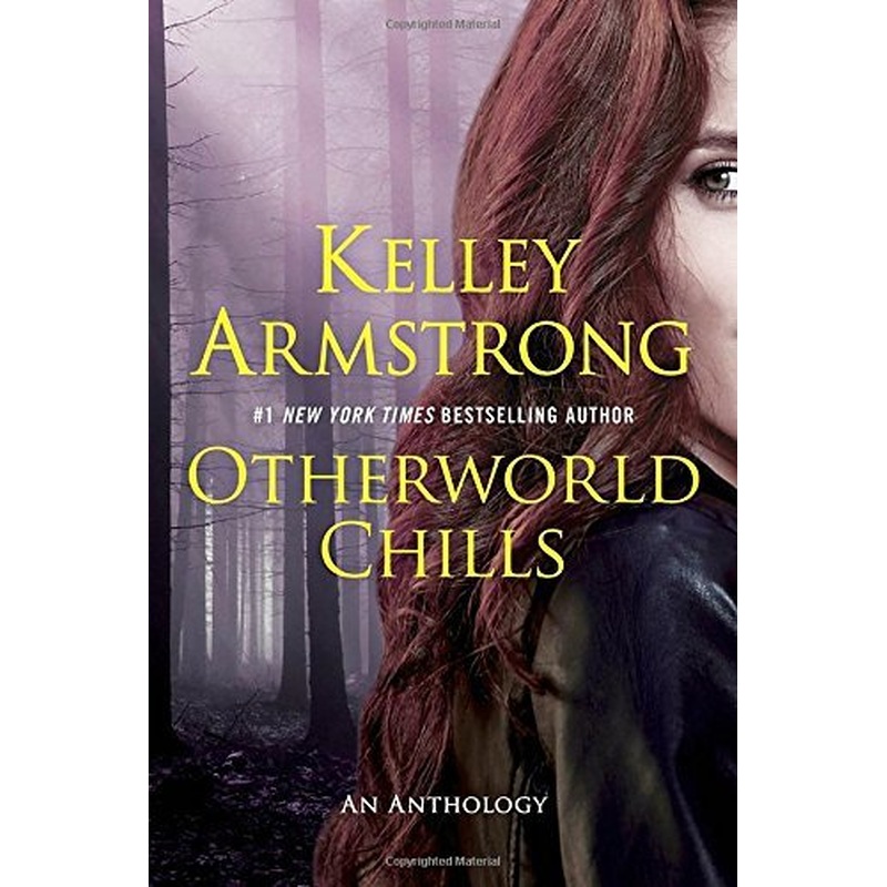 Otherworld Chills: An Anthology