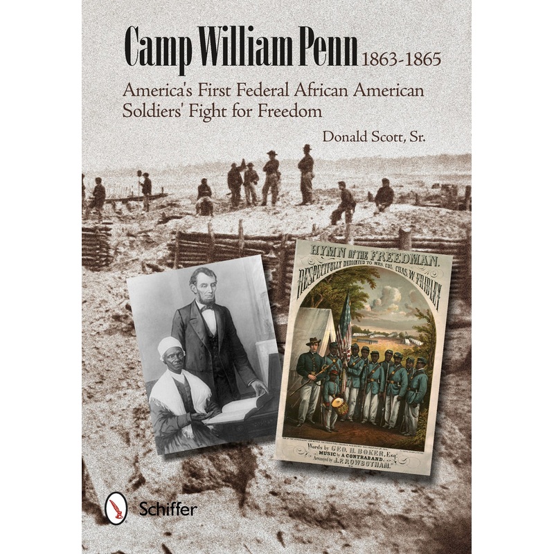 Camp William Penn: 1863-1865