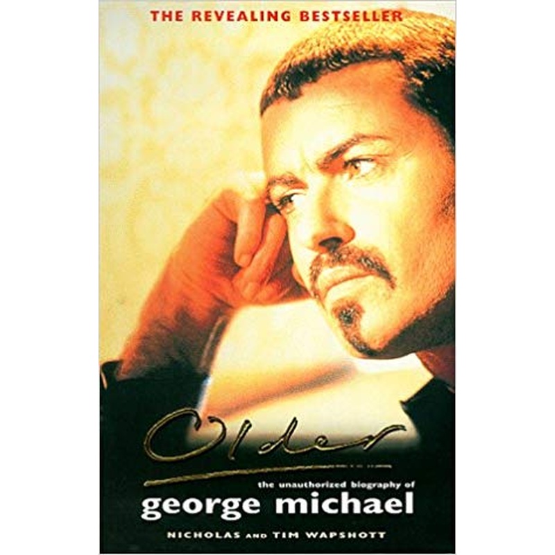 Older: the Unauthorized Biography of George Michael