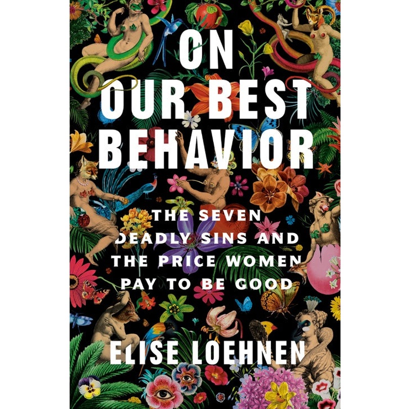 On Our Best Behaviour (HC)