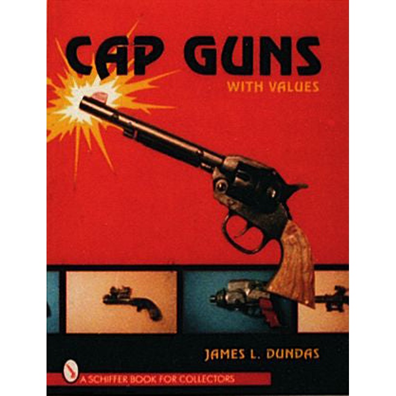 Cap Guns