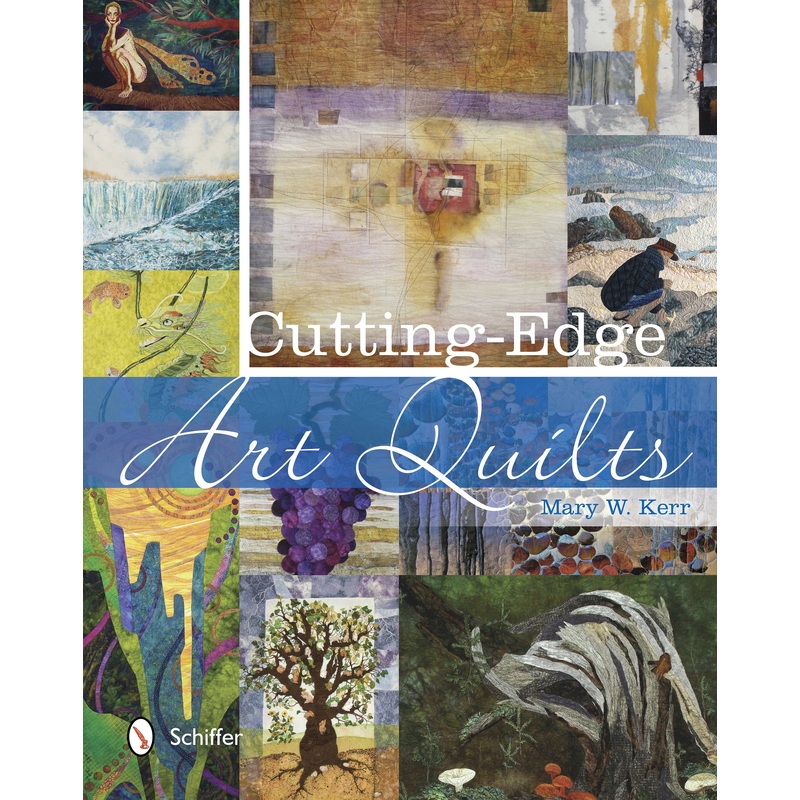Cutting-Edge Art Quilts
