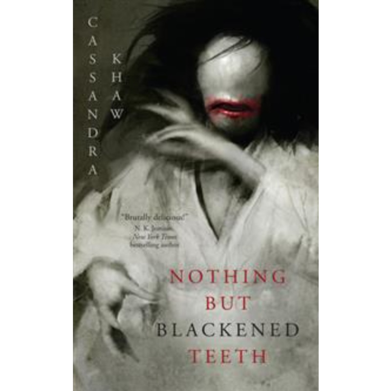 Nothing But Blackened Teeth (R)