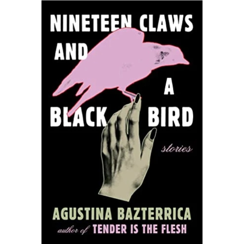 Nineteen Claws and a Blackbird: stories (R)