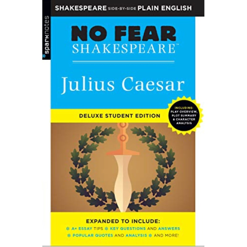 No Fear Shakespeare: Julius Caesar (Deluxe Student Edition)