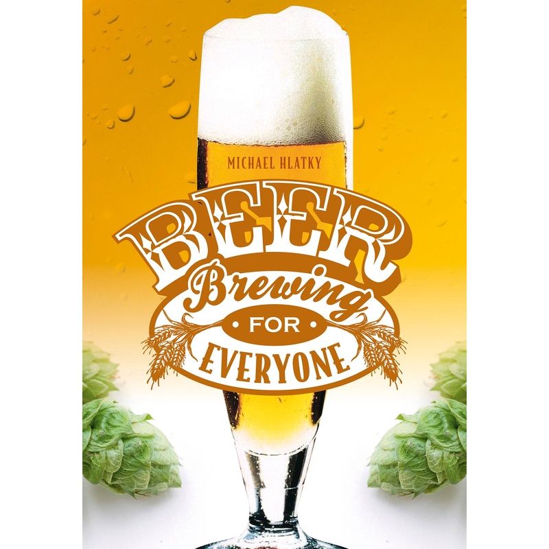 Beer Brewing for Everyone