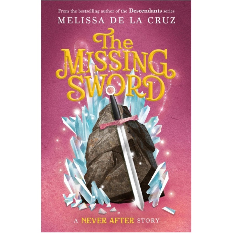 Never After : The Missing Sword (HCR)
