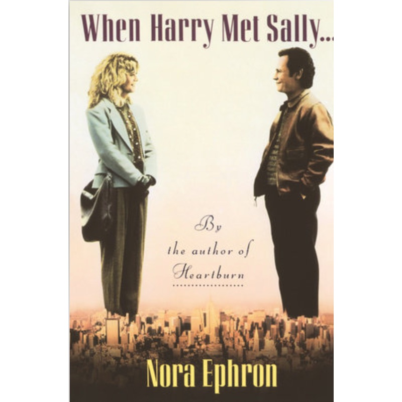 When Harry Met Sally...