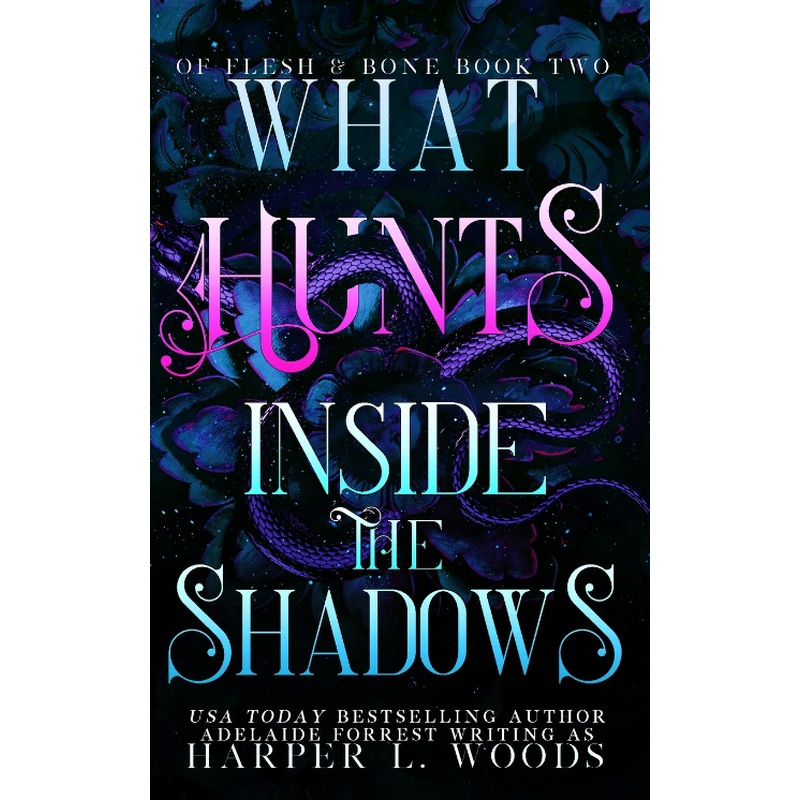 What Hunts Inside the Shadows #2