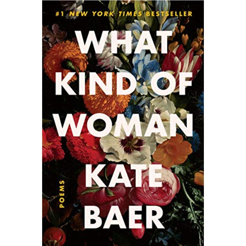 What Kind of Woman: poems (R)