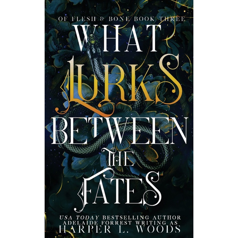 What Lurks Between the Fates #3