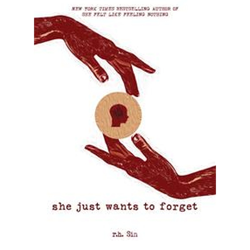 What She Felt #2: She Just Wants to Forget