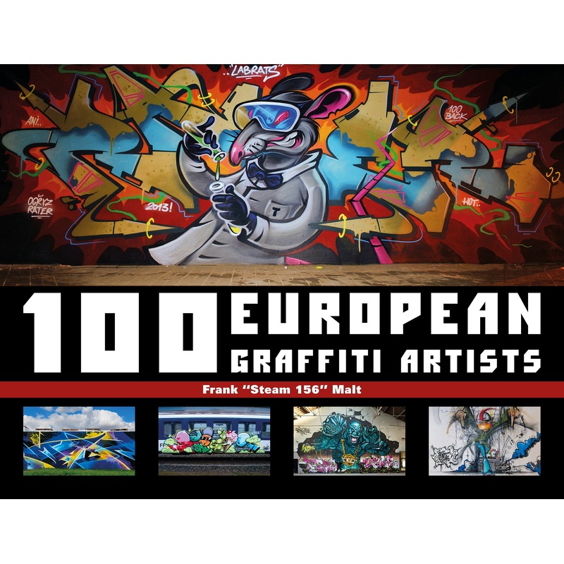 100 European Graffiti Artists