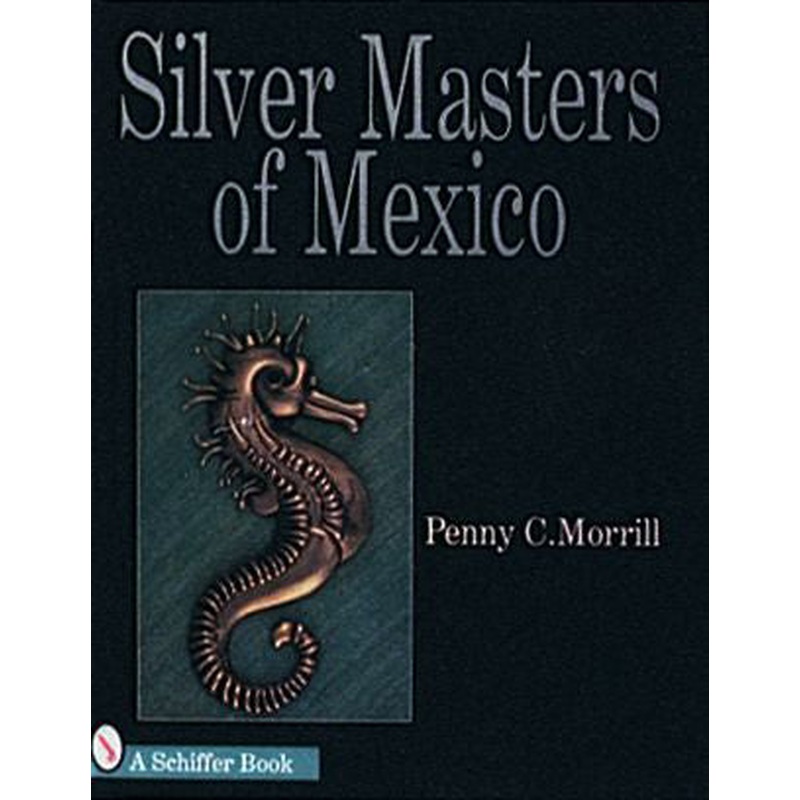 Silver Masters of Mexico