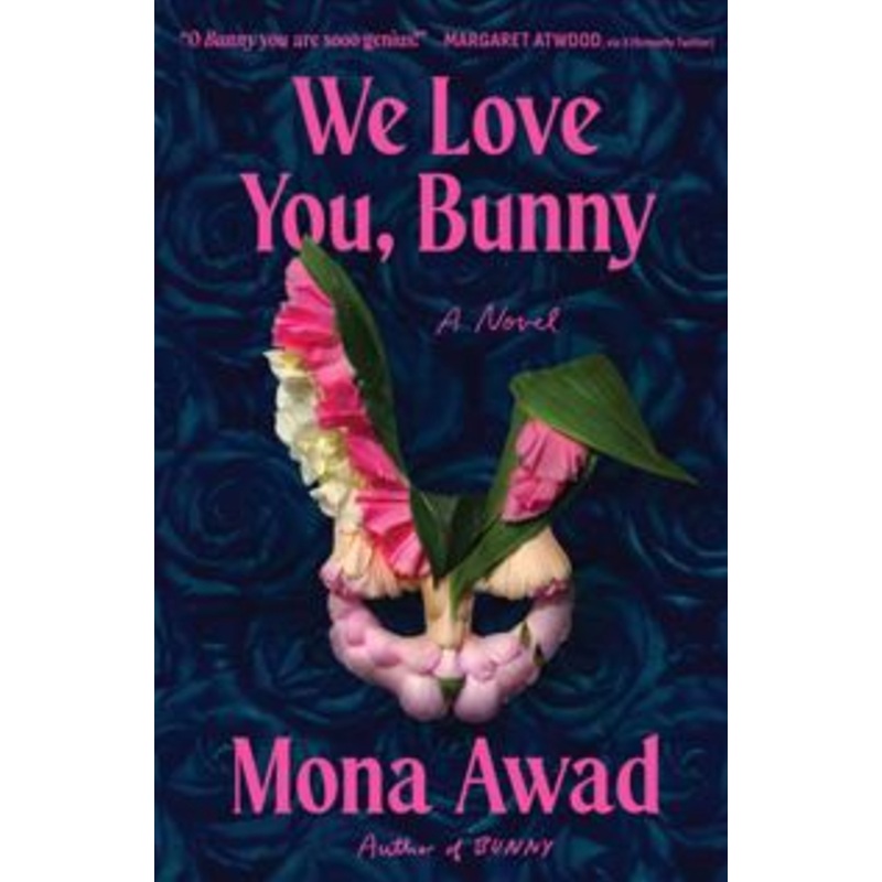 We Love You, Bunny (HC)