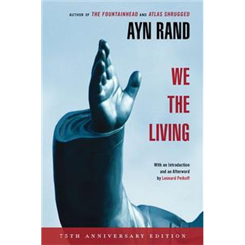 We the Living (75th-Anniversary Deluxe Edition)