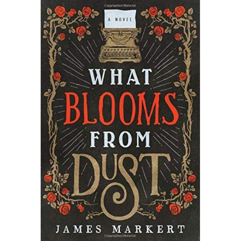 What Blooms From Dust