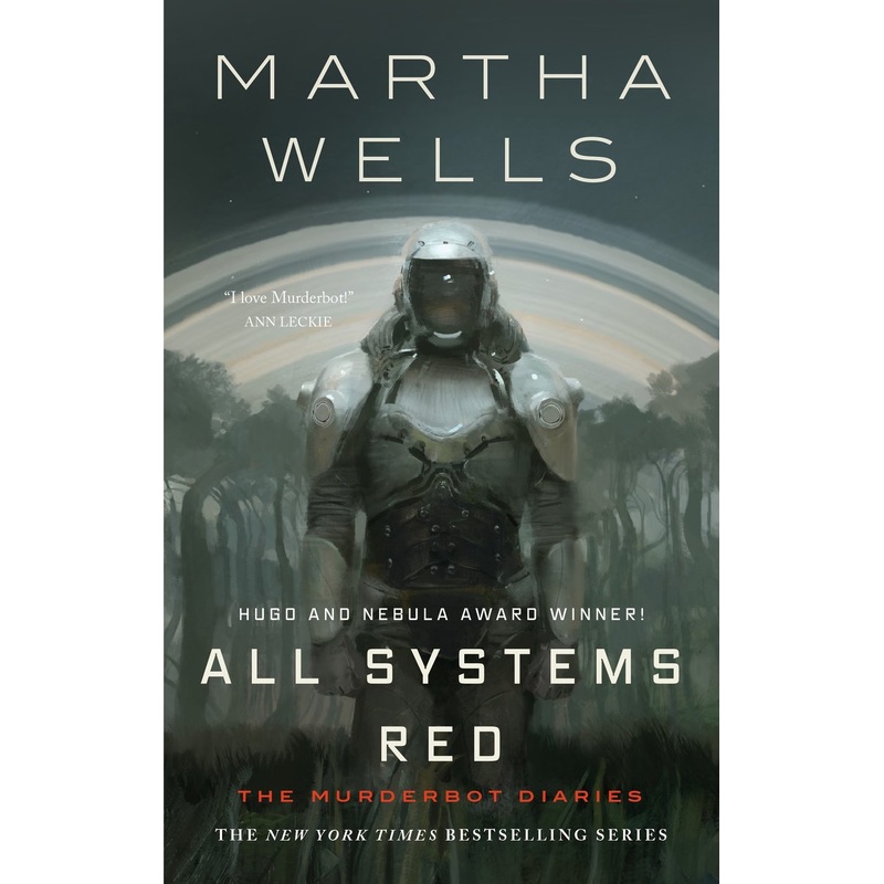 All Systems Red: The Murderbot Diaries (U)