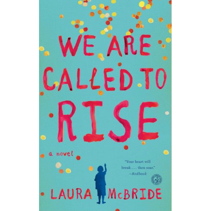 We Are Called to Rise (R)